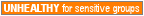 Unhealthy for Sensitive Groups